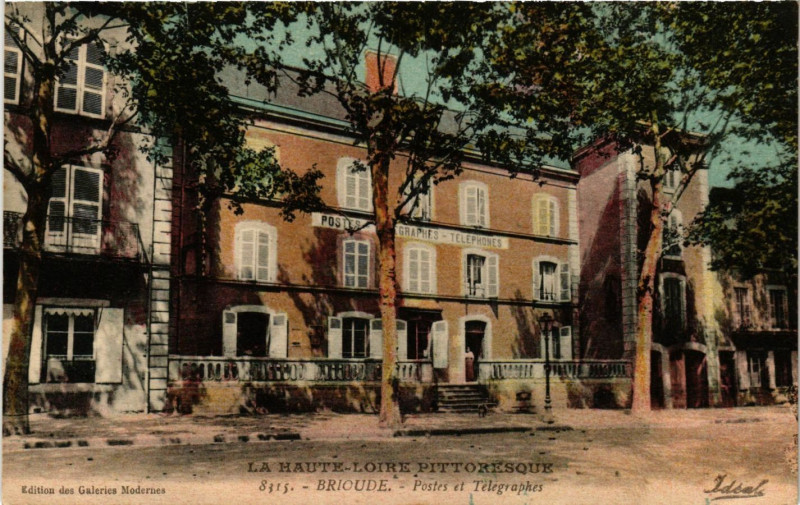 Carte postale ancienne Brioude - Postes et Telegraphes à Brioude