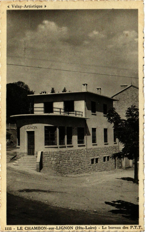Carte postale ancienne Le Chabon-sur-Lignon - Le bureau des P.T.T.