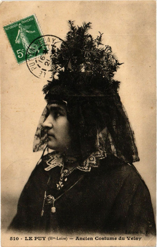 Carte postale ancienne Le Puy - Ancien Costume du Velay