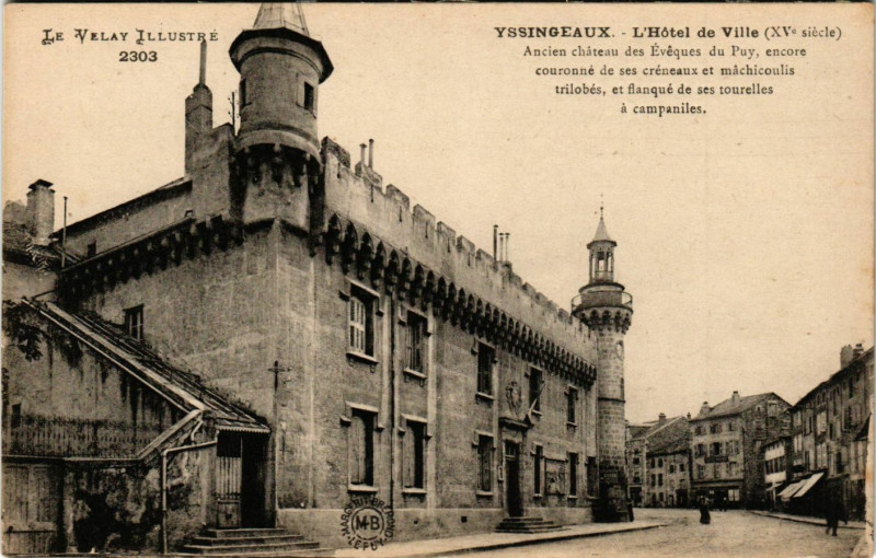 Carte postale ancienne Yssingeaux - L'Hotel de Ville à Yssingeaux