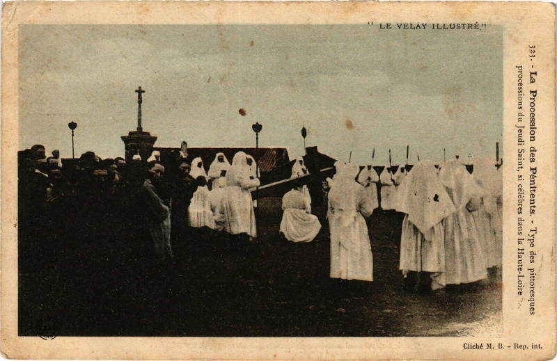 Carte postale ancienne La procession des penitents - Type des pittoresques