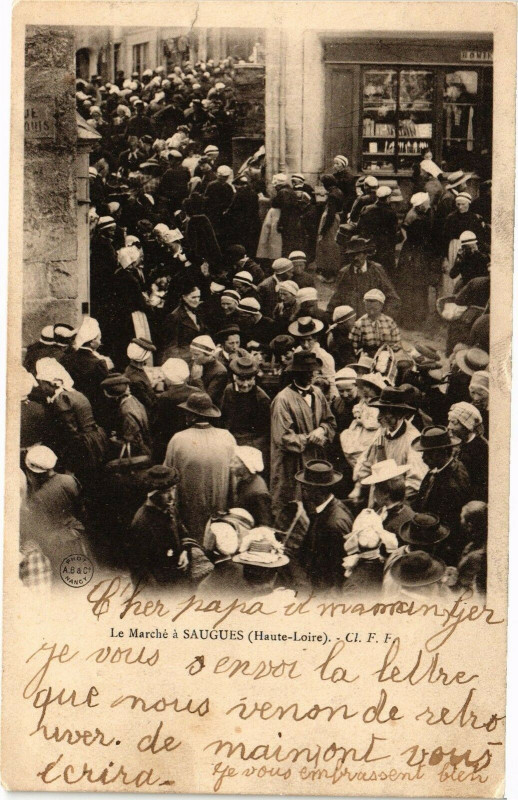 Carte postale ancienne Le Marché Saugues à Saugues