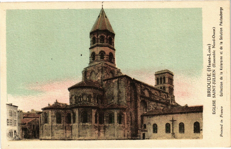 Carte postale ancienne Brioude (Haute-Loire) - Eglise St-Julien (Ensemble Nord-Ouest) à Brioude