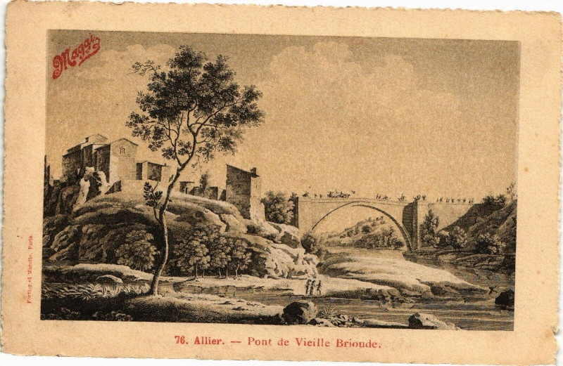 Carte postale ancienne Allier - Pont de Vieille Brioude à Brioude
