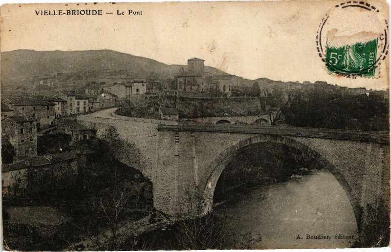 Carte postale ancienne Vielle - Brioude - Le Pont à Brioude