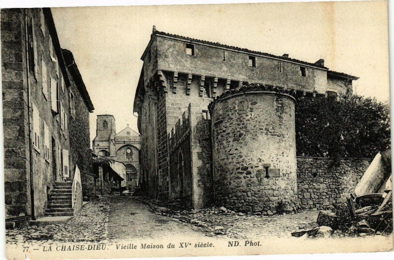 Carte postale ancienne La Chaise-Dieu - Vieille Maison du Xv siecle à La Chaise-Dieu