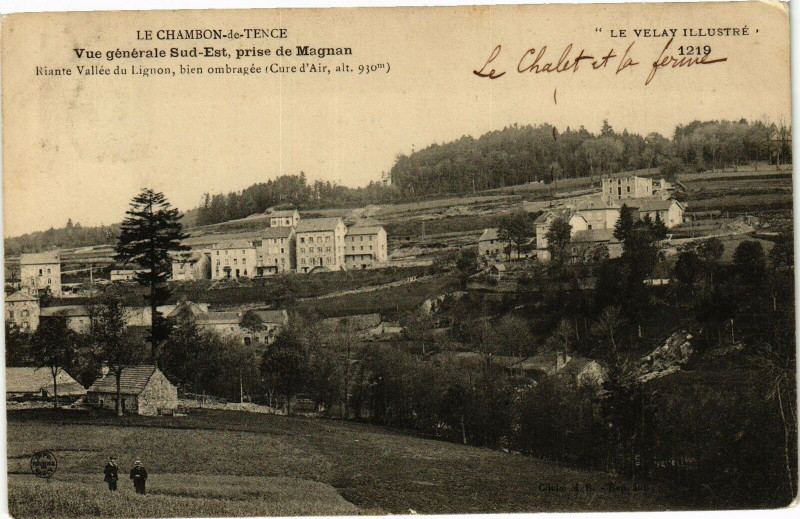 Carte postale ancienne Le Chambon-le-Tence - Vue générale Sud-Est prise de Magnan à Tence