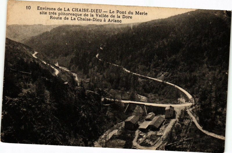 Carte postale ancienne Env. de La Chaise-Dieu - Le Pont du Merle site tres pittoresque à La Chaise-Dieu