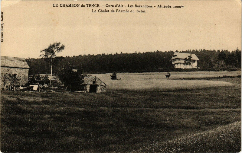 Carte postale ancienne Le Chambon-de-Tence-Cure d'Air-Les Barandona La Chalet de l'Armée à Tence