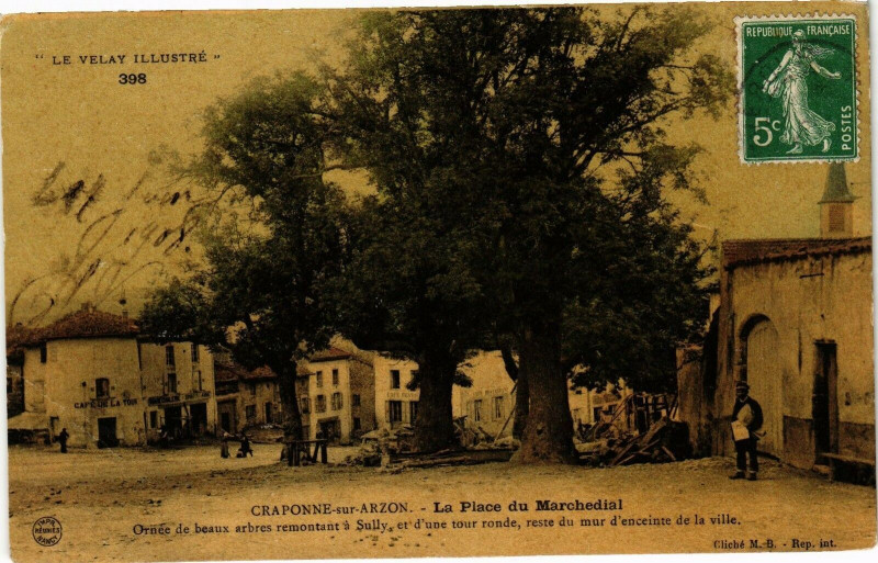 Carte postale ancienne Le Velay Illustre - Craponne-sur-Arzon - La Place du Marchedial à Craponne-sur-Arzon