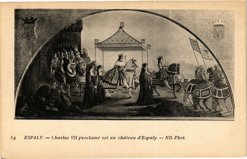 Carte postale ancienne Espaly - Charles Vii proclame roe au Chateau 'Espaly