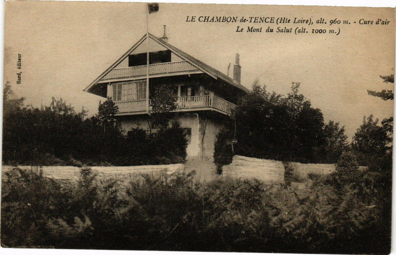 Carte postale ancienne Le Chambon de-Tence (Hte-Loire) - Le Mont du Salut (alt.1000m) à Tence