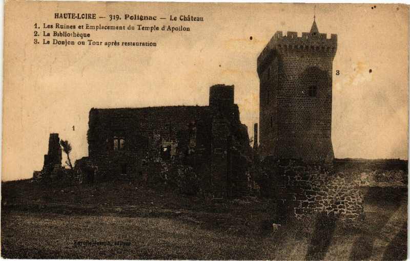 Carte postale ancienne Haute-Loire - Polignac - Le Chateau 1.Les Ruines et Emplacement à Polignac