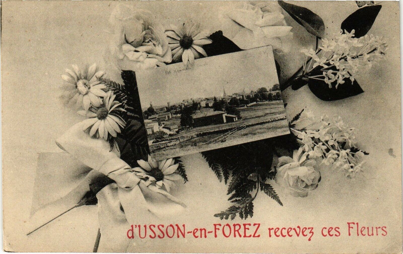 Carte postale ancienne D'Usson-en-Forez recevez ces Fleurs