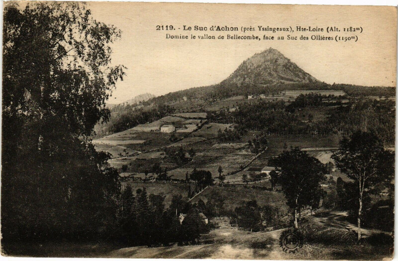 Carte postale ancienne Le Suc d'Achon (pres Yssingeaux) Hte-Loire (Alt. 1182m) Domine à Yssingeaux