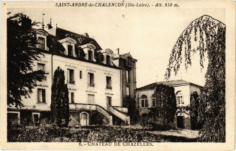 Carte postale ancienne St-Andre-de-Chalencon (Hte-Loire) - Cateau de Chazelles - Alt 850m à Chazelles