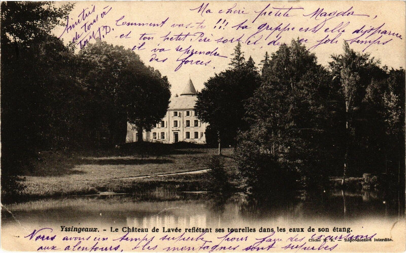 Carte postale ancienne Yssingeaux - La Chateau de Lavée reffetant ses tourelles dans... à Yssingeaux
