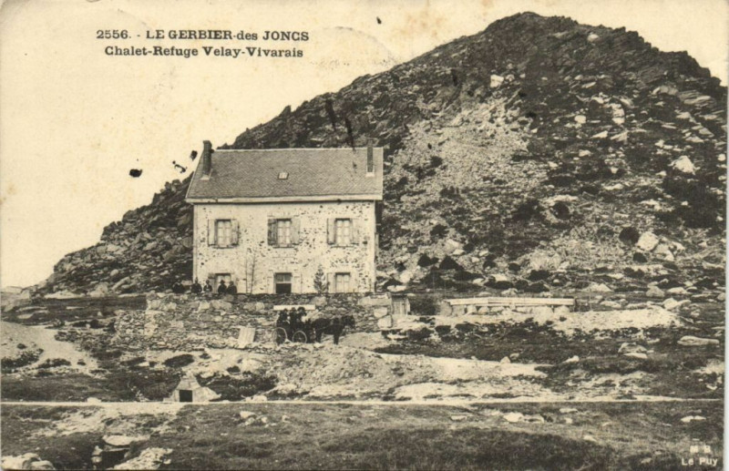 Carte postale ancienne Le Gerbier - des Joncs Chalet - Refuge Velay-Vivarais
