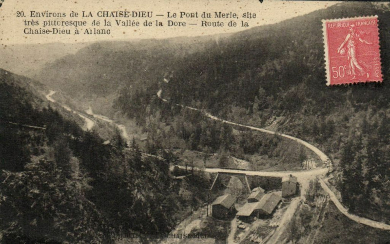 Carte postale ancienne Env. de Chaise-Dieu - Le Pont du Merle