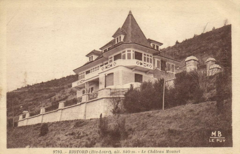 Carte postale ancienne Le Château Mounet à Riotord