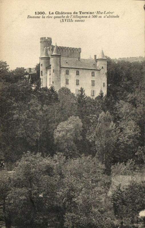 Carte postale ancienne Le Chateau de Torsiac (hte-Loire) - Domine la rive gauche de à Torsiac