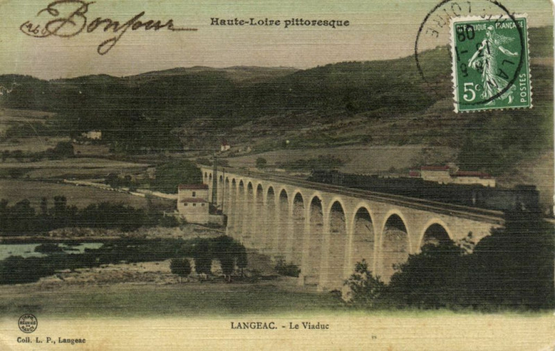 Carte postale ancienne Haute-Loire pittoresque - Langeac - Le Viaduc à Langeac