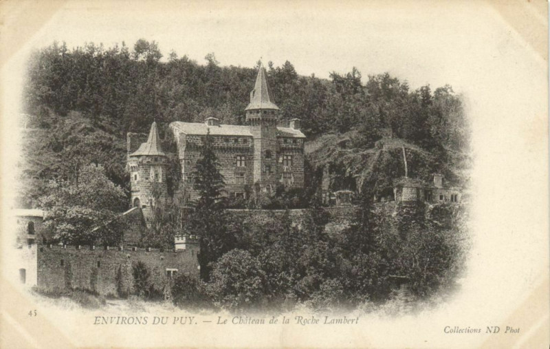 Carte postale ancienne Entirons du Puy - Le Chateau de la Roche Lambert