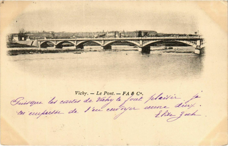 Carte postale ancienne Vichy Le Pont à Vichy