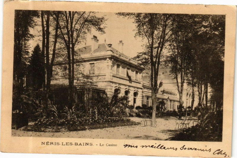 Carte postale ancienne Neris-les-Bains - Le Casino à Néris-les-Bains