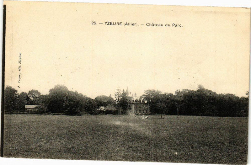 Carte postale ancienne Yzeure - Chateau du Parc à Yzeure