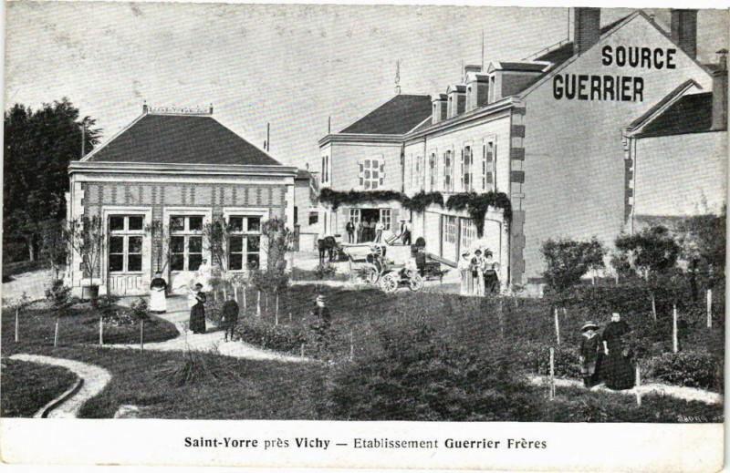 Carte postale ancienne St-Yorre prés Vichy Etablissement Guerrier Fréres à Vichy