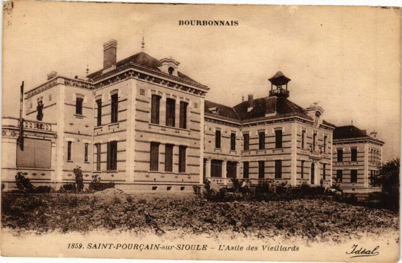 Carte postale ancienne Saint-Pourcain-sur-Sioule - L'Asile des Vieillards à Saint-Pourçain-sur-Sioule