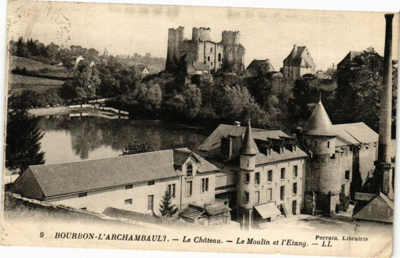 Carte postale ancienne Bourbon-l'Archambault - Le Chateau. Le Moulin et l'Etang à Bourbon-l'Archambault
