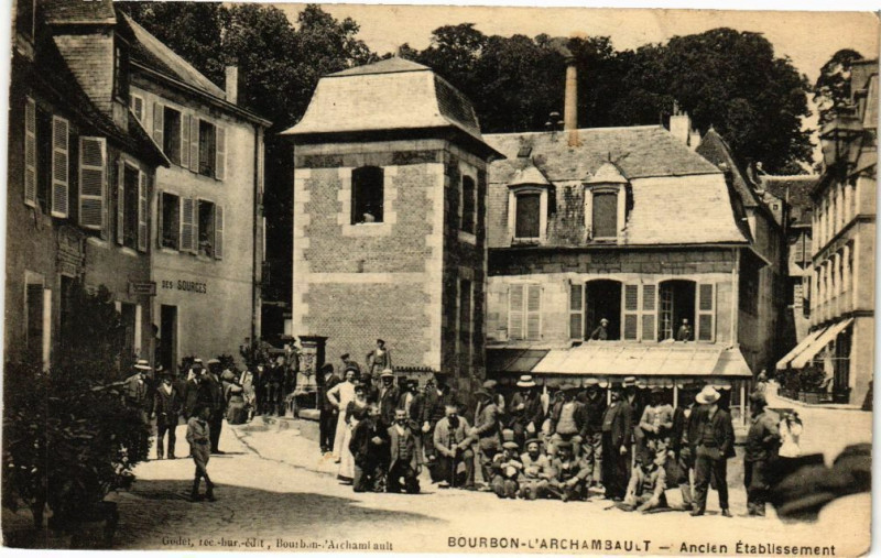Carte postale ancienne Bourbon-l'Archambault - Ancien Etablissement à Bourbon-l'Archambault