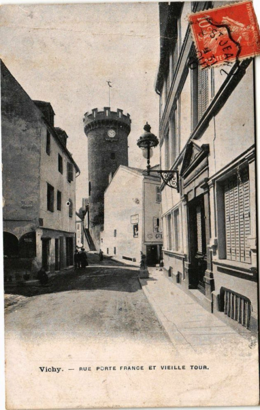 Carte postale ancienne Vichy - Rue Porte France et Vieille Tour à Vichy
