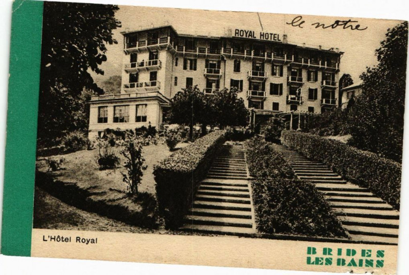 Carte postale ancienne L'Hotel Royal - Brides les Bains