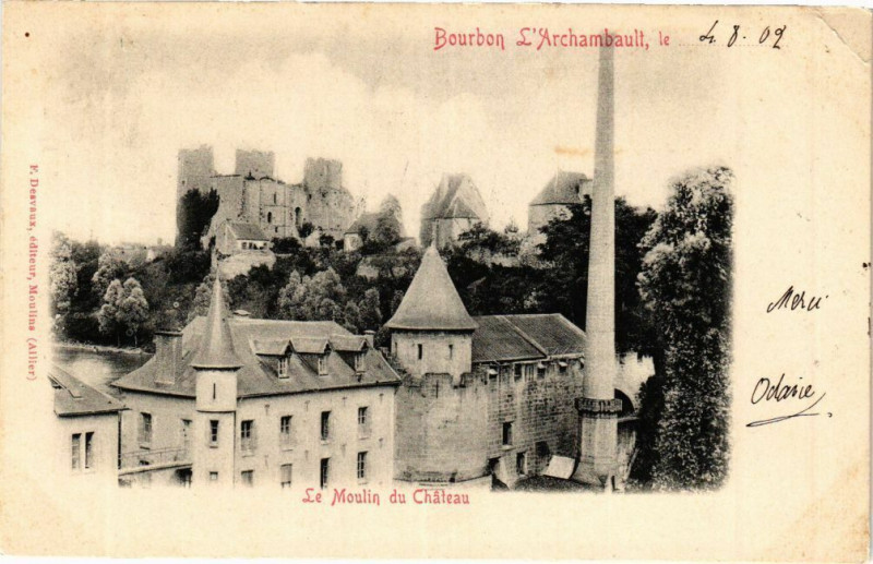 Carte postale ancienne Bourbon-l'Archambault le...4-8-02 .. Le Moulin du Chateau à Bourbon-l'Archambault