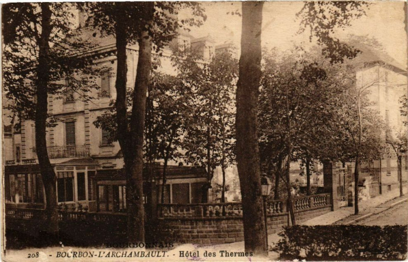 Carte postale ancienne Bourbon-l'Archambault - Hotel des Thermes à Bourbon-l'Archambault