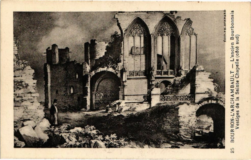 Carte postale ancienne Bourbon-l'Archambault - L'ancien Bourbonnais - Vestiges de la .. à Bourbon-l'Archambault