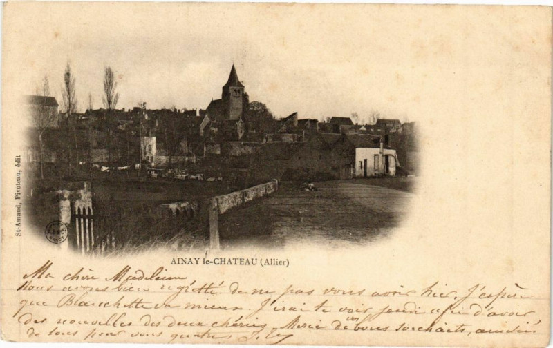 Carte postale ancienne Ainay-le-Chateau à Ainay-le-Château
