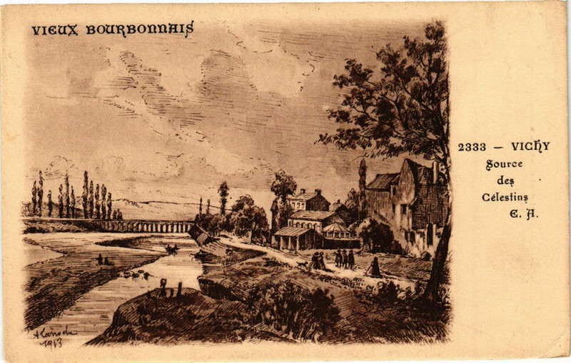 Carte postale ancienne Vieux Boubonnais - Vichy - Source des Célestins à Vichy