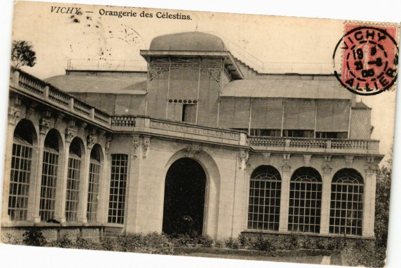 Carte postale ancienne Vichy - Orangerie des Célestins à Vichy