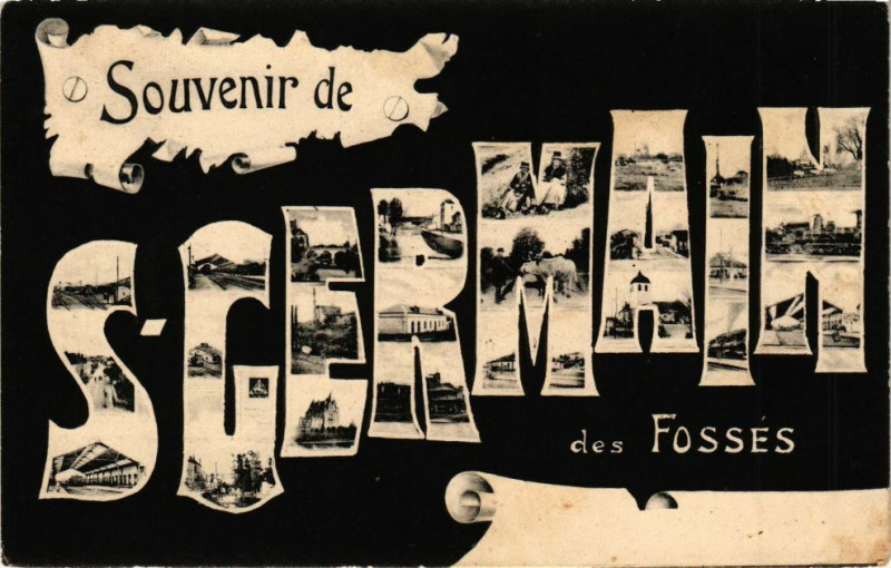 Carte postale ancienne Souvenir de Saint-Germain des Fossés à Saint-Germain-des-Fossés