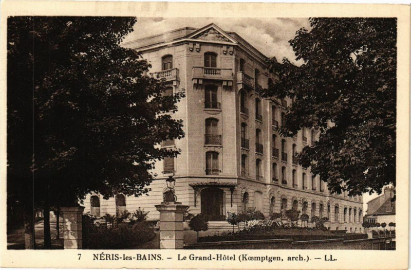 Carte postale ancienne Neris-les-Bains - Le Grand Hotel à Néris-les-Bains
