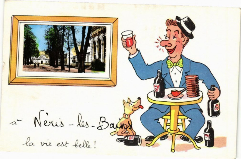 Carte postale ancienne Neris-les-Bains - La vie est belle à Néris-les-Bains