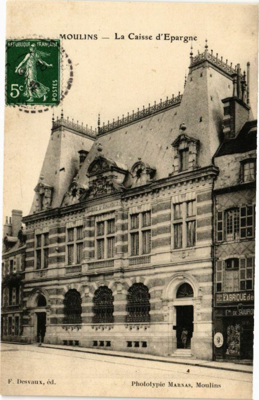 Carte postale ancienne Moulins - La Caisse d'Epargne à Moulins