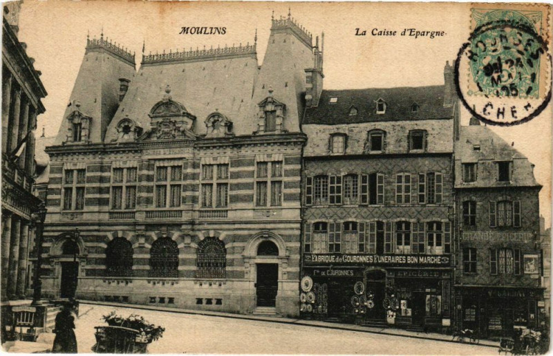 Carte postale ancienne Moulins - La Caisse d'Epargne à Moulins