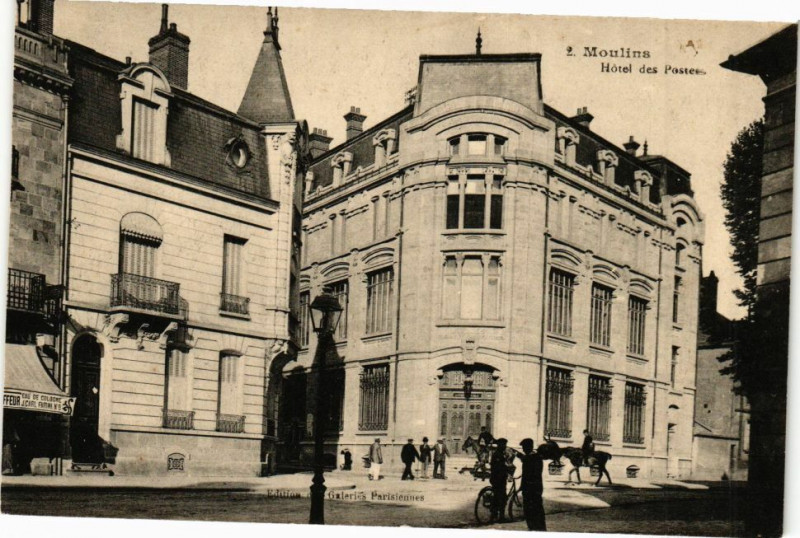Carte postale ancienne Moulins - Hotel des Postes à Moulins