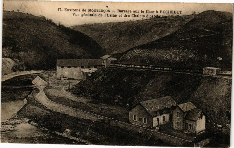 Carte postale ancienne Environs de Montlucon - Barrage sur le Cher a Rochebut à Montluçon