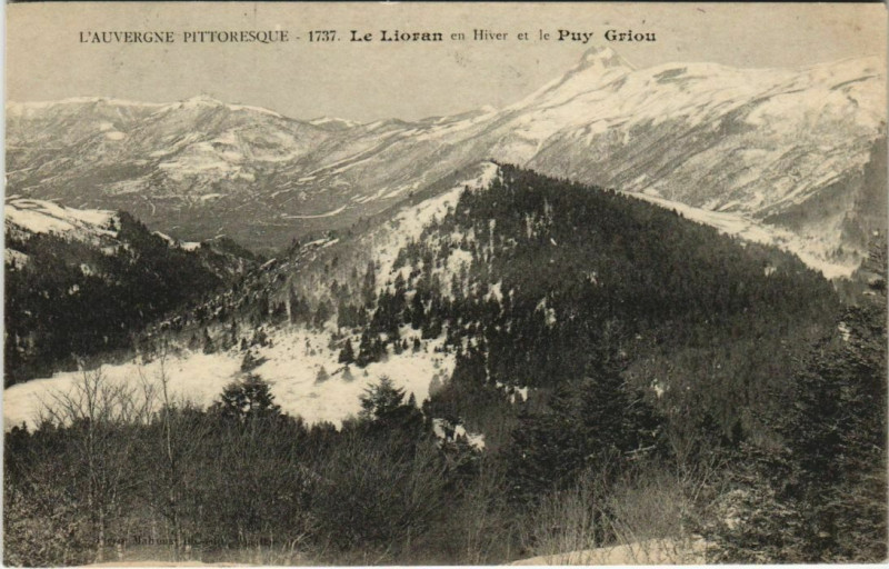 Carte postale ancienne Le Lioran en Hiver et le Puy Griou France